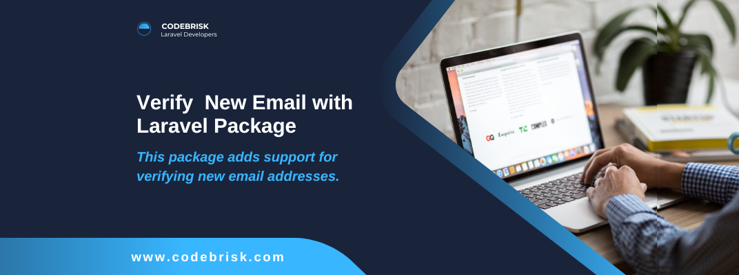 Easily Verify New Email Addresses in Your Laravel App cover image