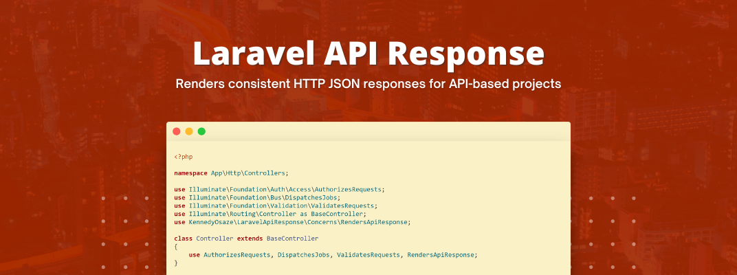 Render HTTP JSON Responses for API-based Projects in Laravel cover image