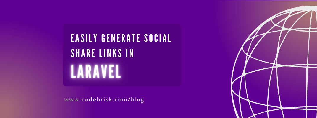 Now Generate Social Share Links Quickly with Laravel Share